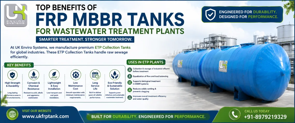 Top Benefits of FRP MBBR Tanks for Wastewater Treatment Plants